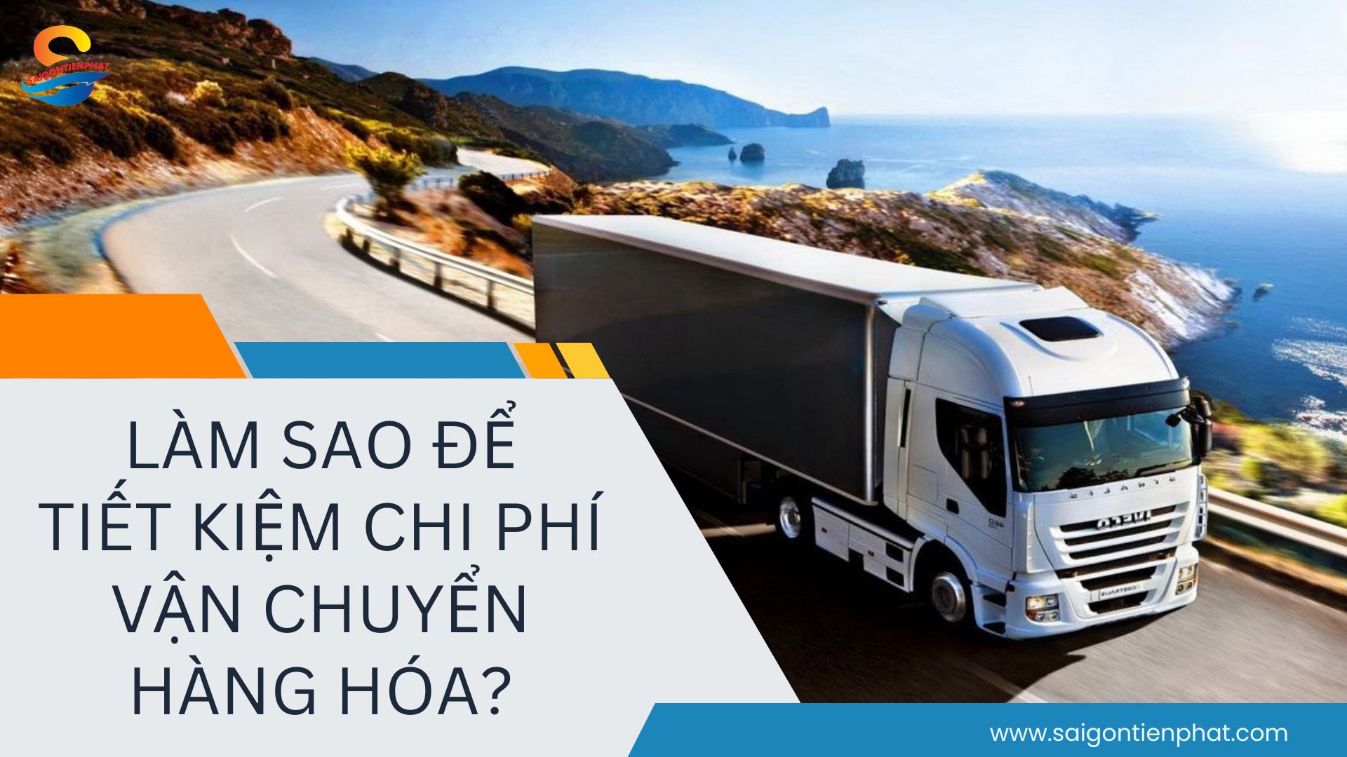 Làm Sao Để Tiết Kiệm Chi Phí Vận Chuyển Hàng Hóa