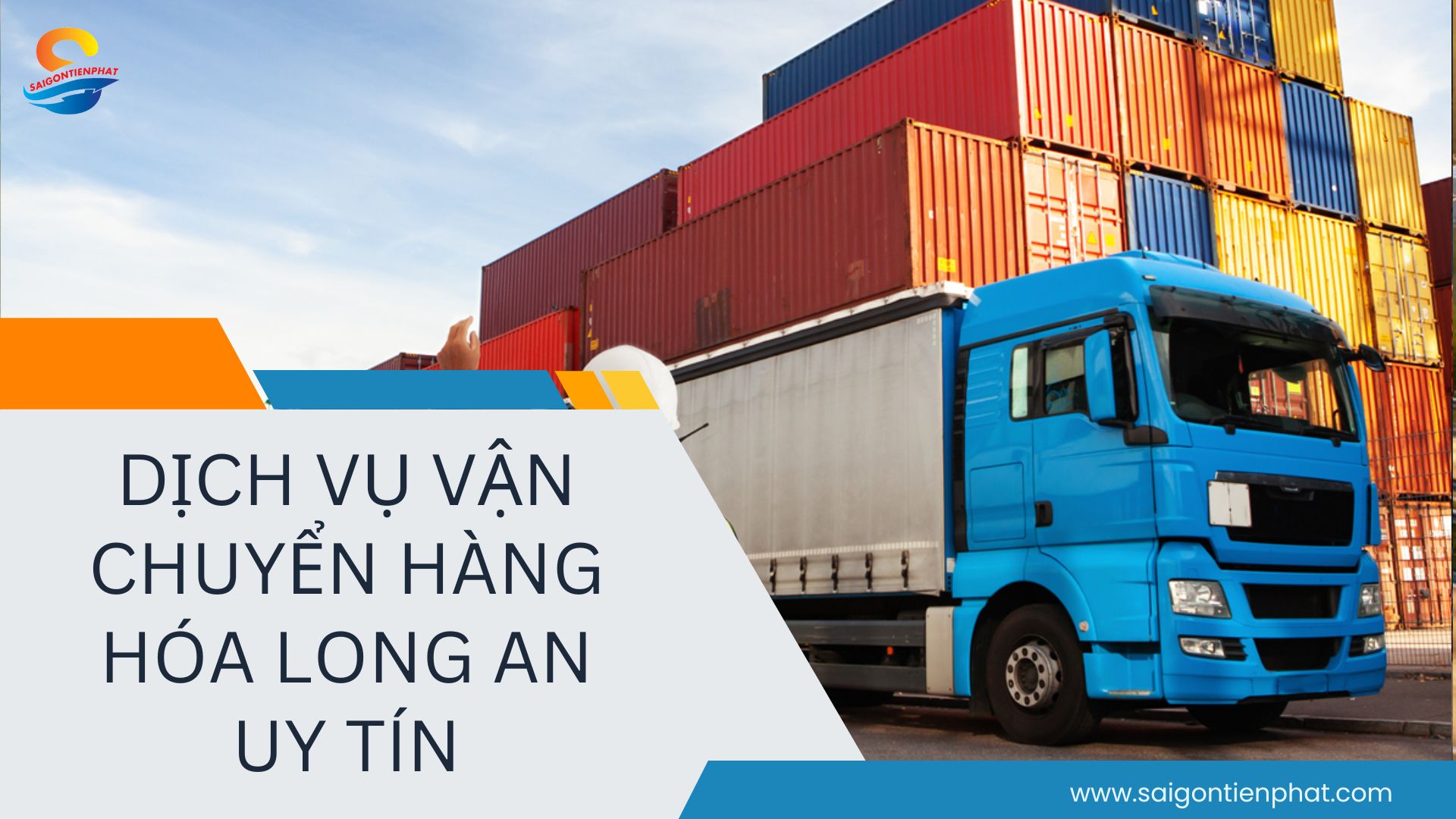 Dịch Vụ Vận Chuyển Hàng Hóa Long An Uy Tín