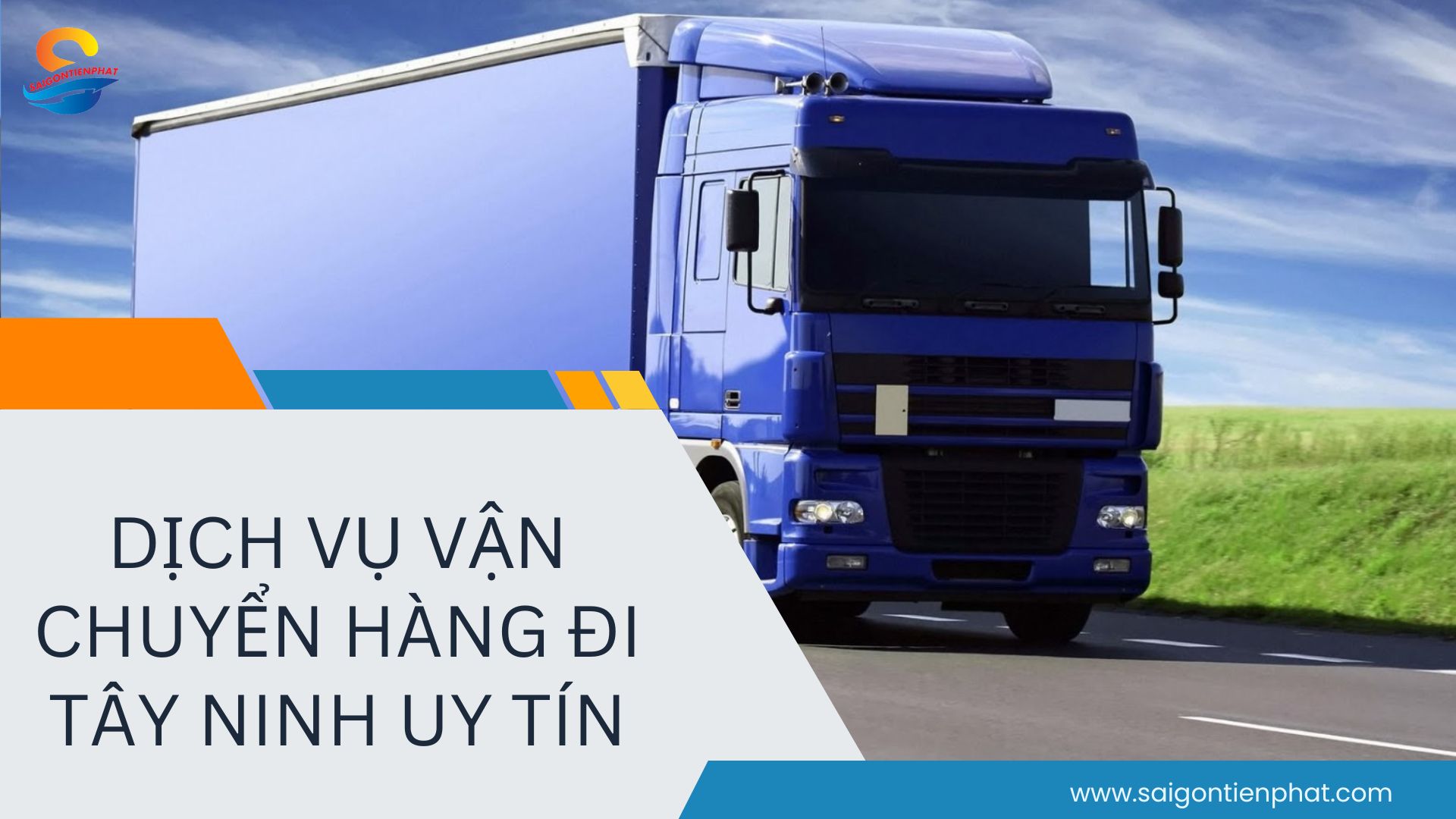 Dịch Vụ Vận Chuyển Hàng đi Tây Ninh Uy Tín