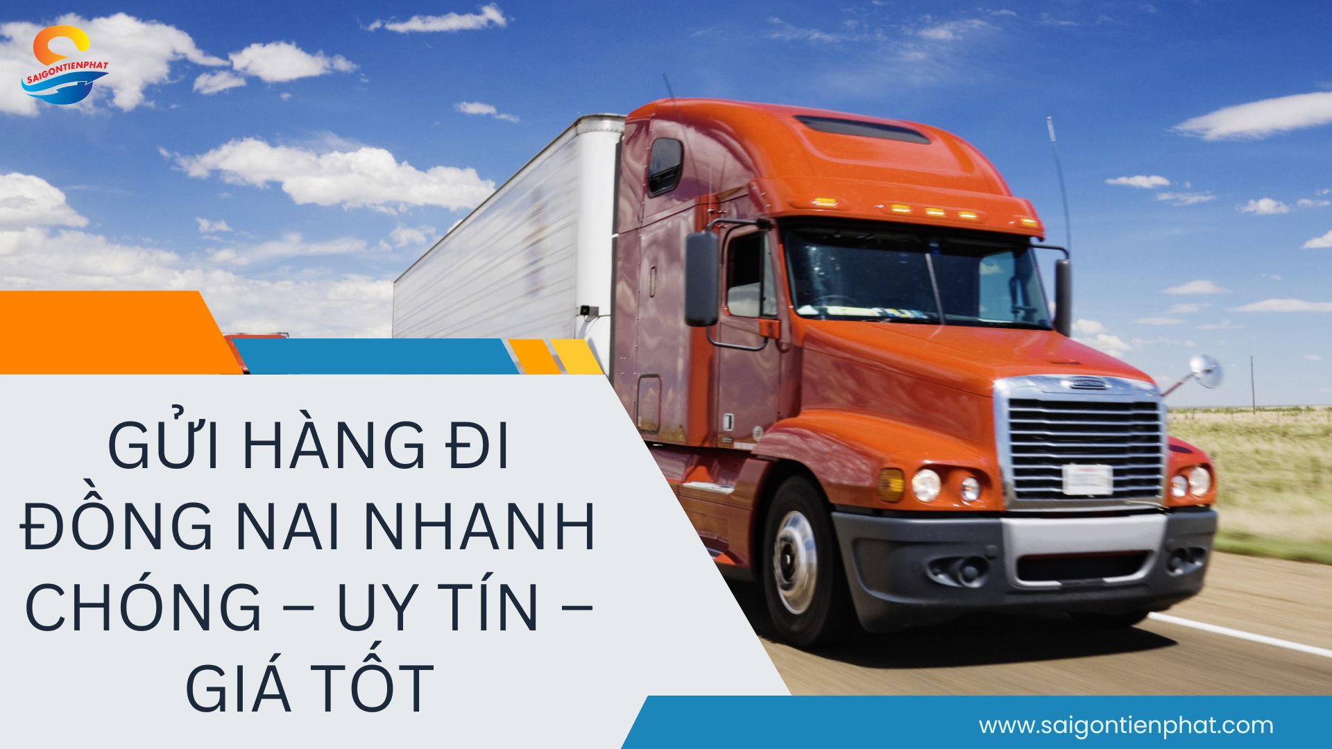 Gửi Hàng Đi Đồng Nai Nhanh Chóng – Uy Tín – Giá Tốt