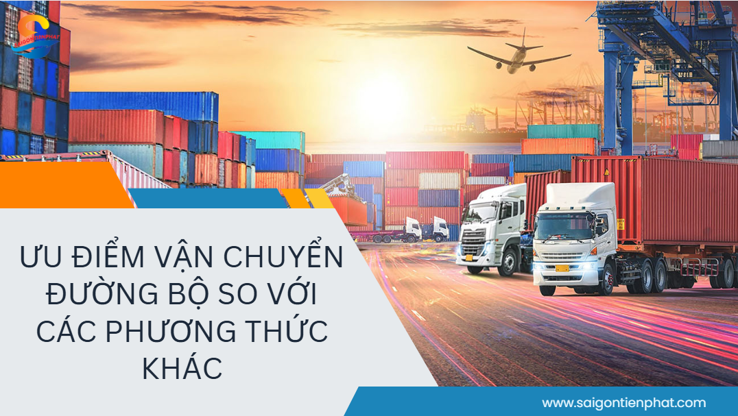 ưu điểm Vận Chuyển đường Bộ