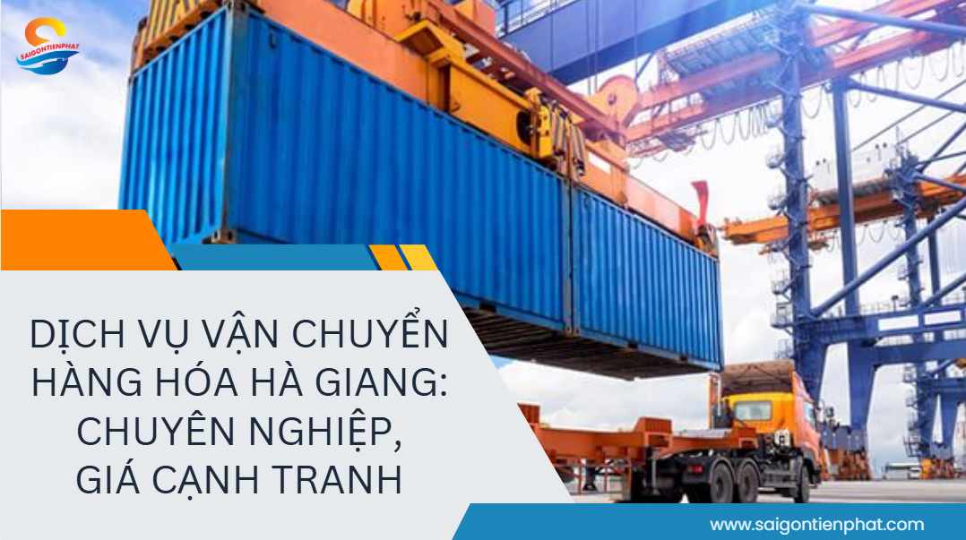 Vận Chuyển Hàng Hóa Hà Giang